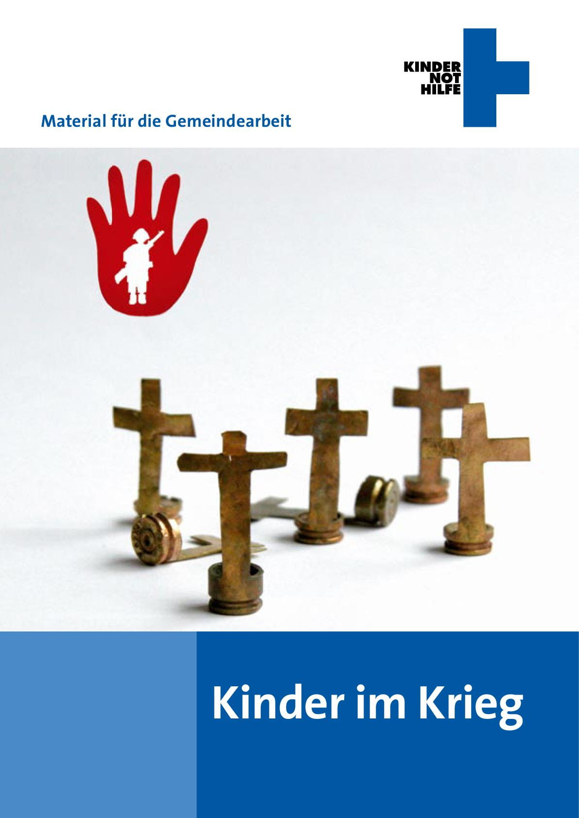 Gemeindematerial Kinder im Krieg Gemeindematerial Kinder im Krieg