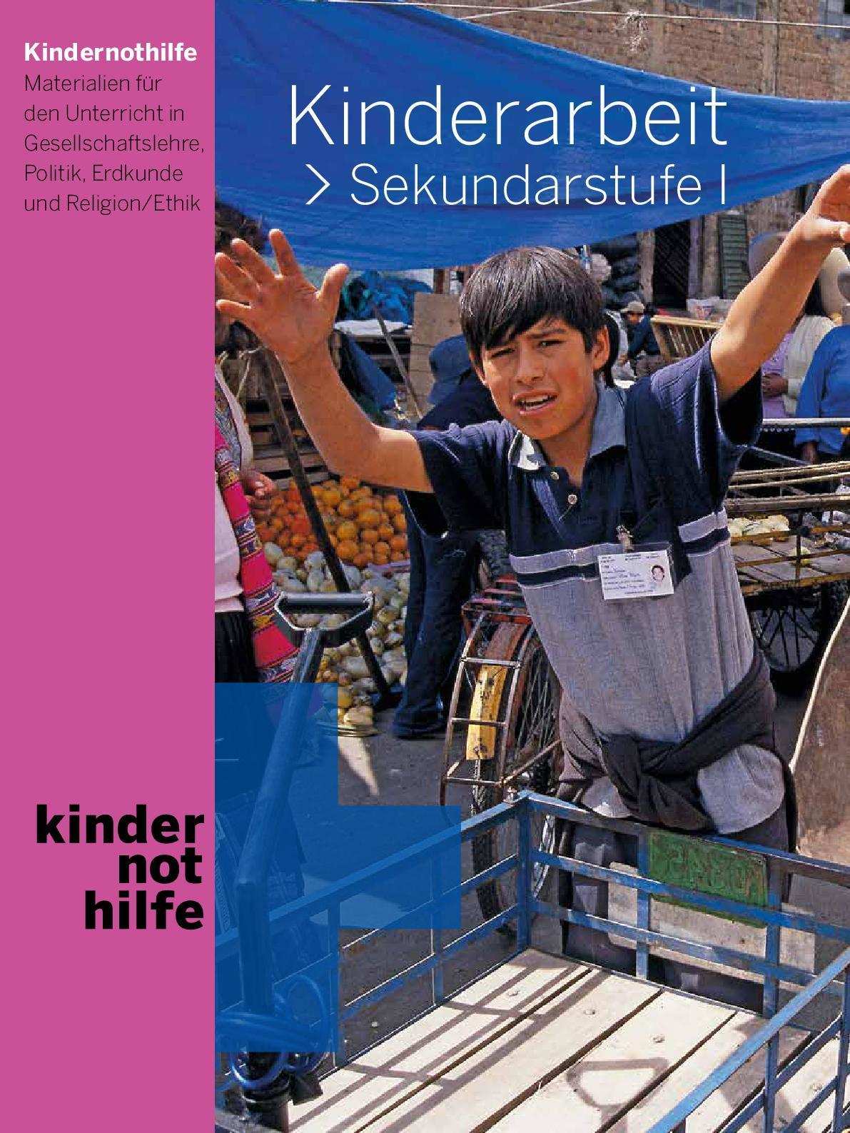 Titelbild Unterrichtsmaterial Kinderarbeit (Quelle: Kindernothilfe)