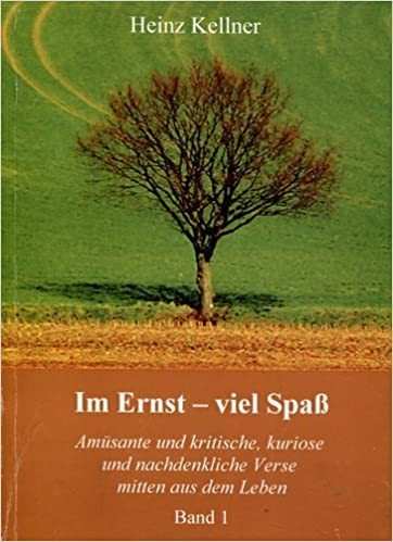 Titelbild "Im Ernst - viel Spaß" (Quelle: Heinz Kellner) Titelbild "Im Ernst - viel Spaß" (Quelle: Heinz Kellner)