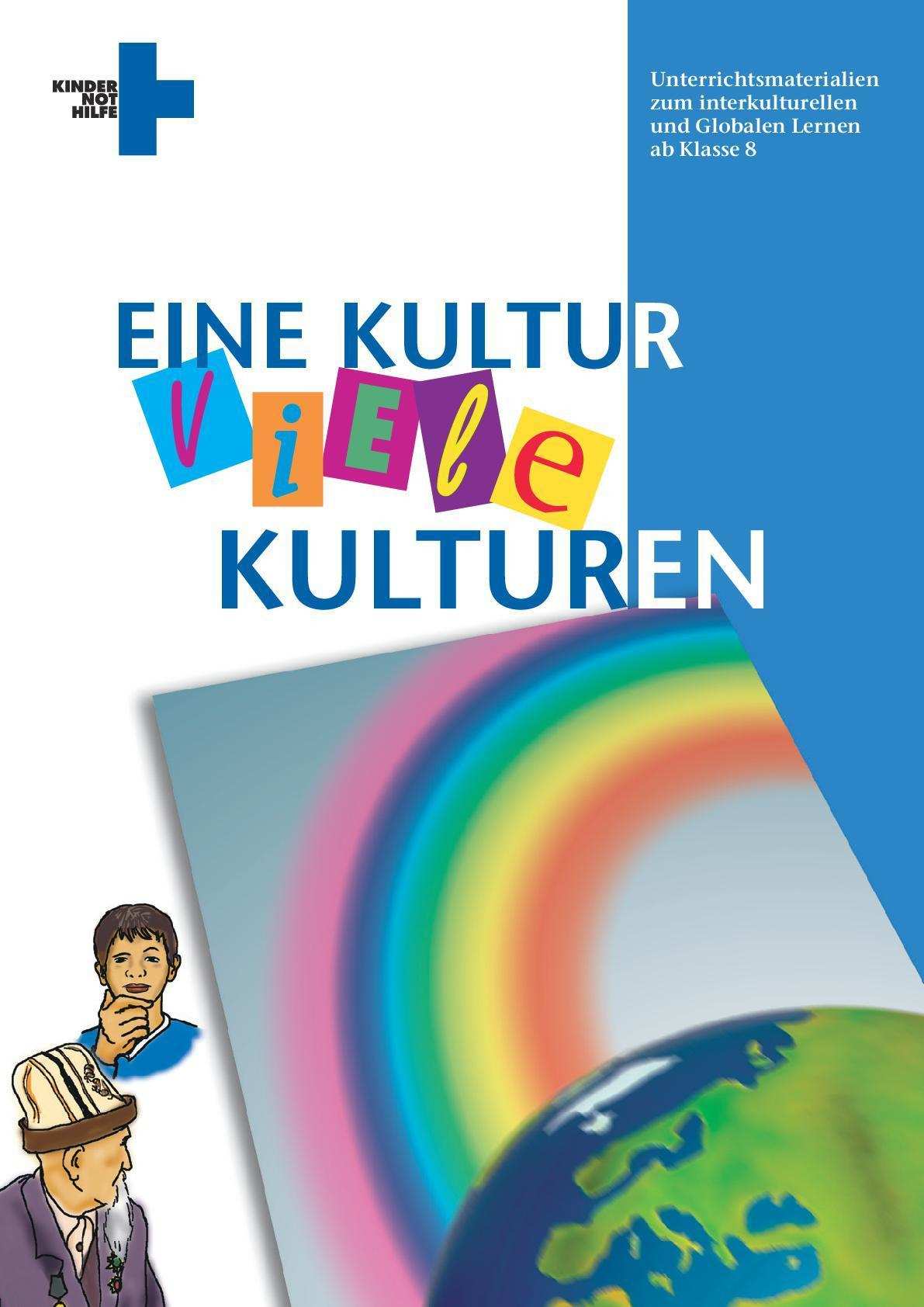 Titelbild Unterrichtsmaterial Eine Kultur Viele Kulturen (Quelle: Kindernothilfe)