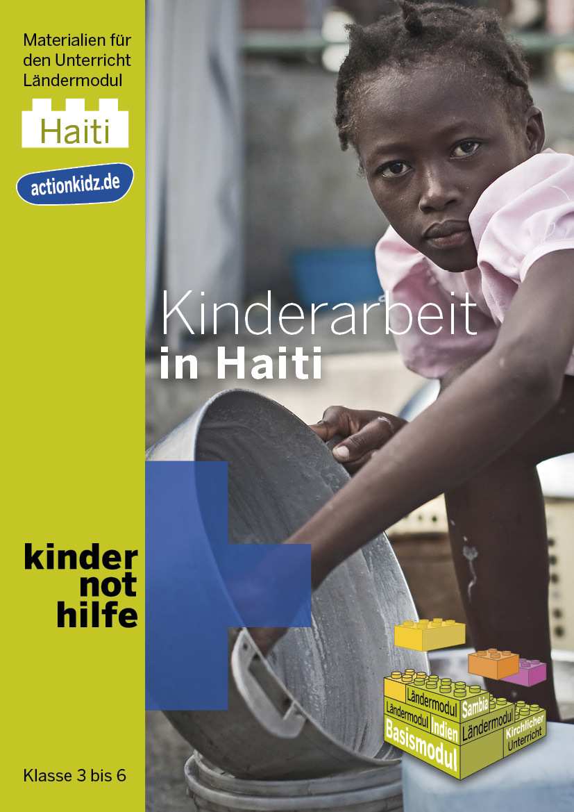 Cover des Action!Kidz-Ländermoduls Haiti (Quelle: Jürgen Schübelin) Cover des Action!Kidz-Ländermoduls Haiti (Quelle: Jürgen Schübelin)