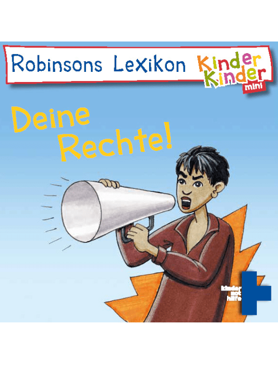 Robinson der Mini Kinder, Kinder -Reihe Robinson der Mini Kinder, Kinder -Reihe