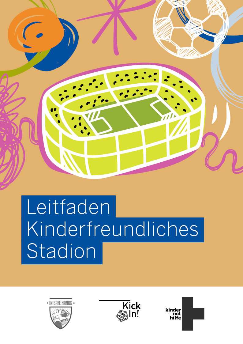 Das Titelbild zum Leitfaden Kinderfreundliches Stadion Das Titelbild zum Leitfaden Kinderfreundliches Stadion