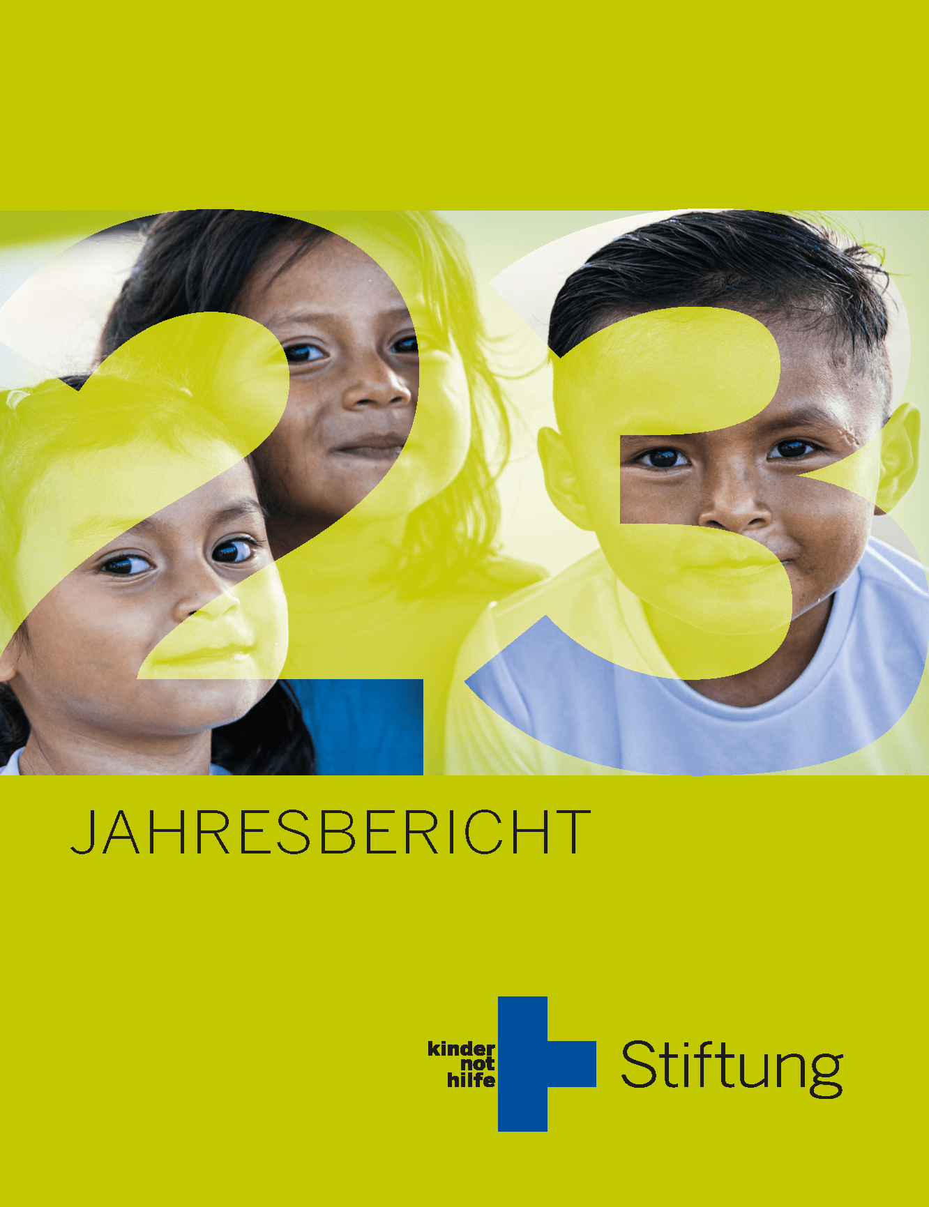 Cover des Jahresberichts der Kindernothilfe-Stiftung 2023 (Quelle: Kindernothilfe) Cover des Jahresberichts der Kindernothilfe-Stiftung 2023 (Quelle: Kindernothilfe)