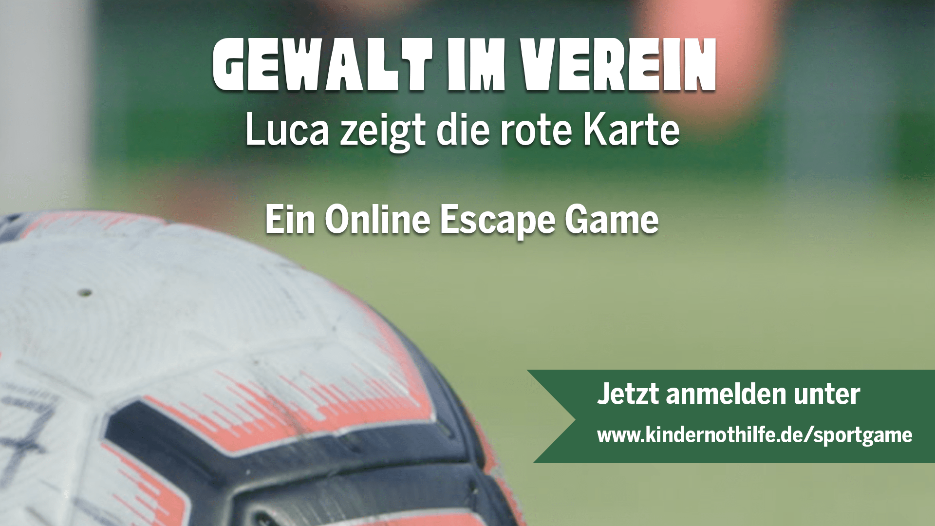 Gewalt im Verein - Luca zeigt die rote Karte. So lautet das neue online Escape Game der Kindernothilfe (Foto: Kindernothilfe)