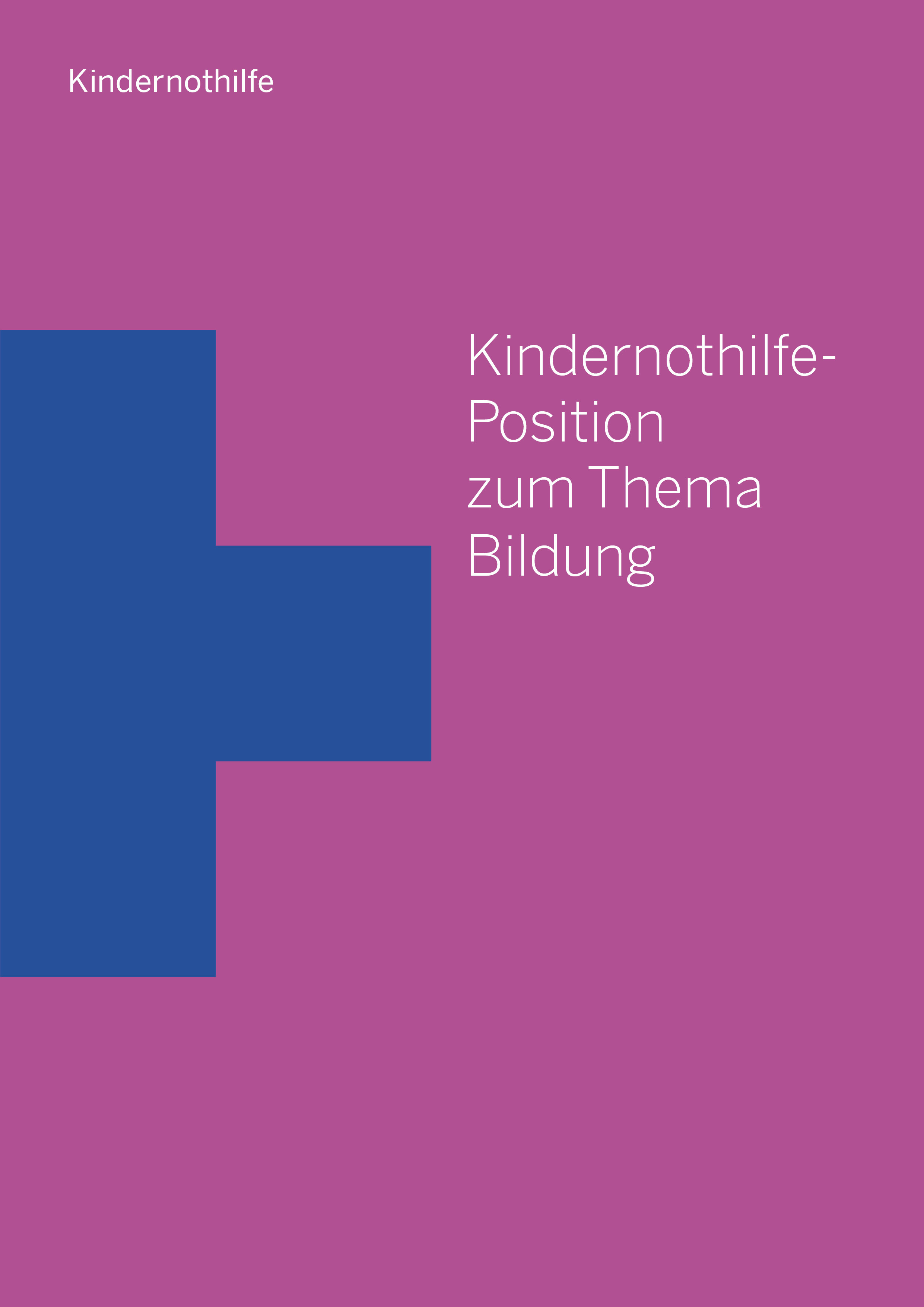 Cover-Bild des Positionspapiers Bildung: Kindernothilfe-Logo vor magentafarbenem Hintergrund